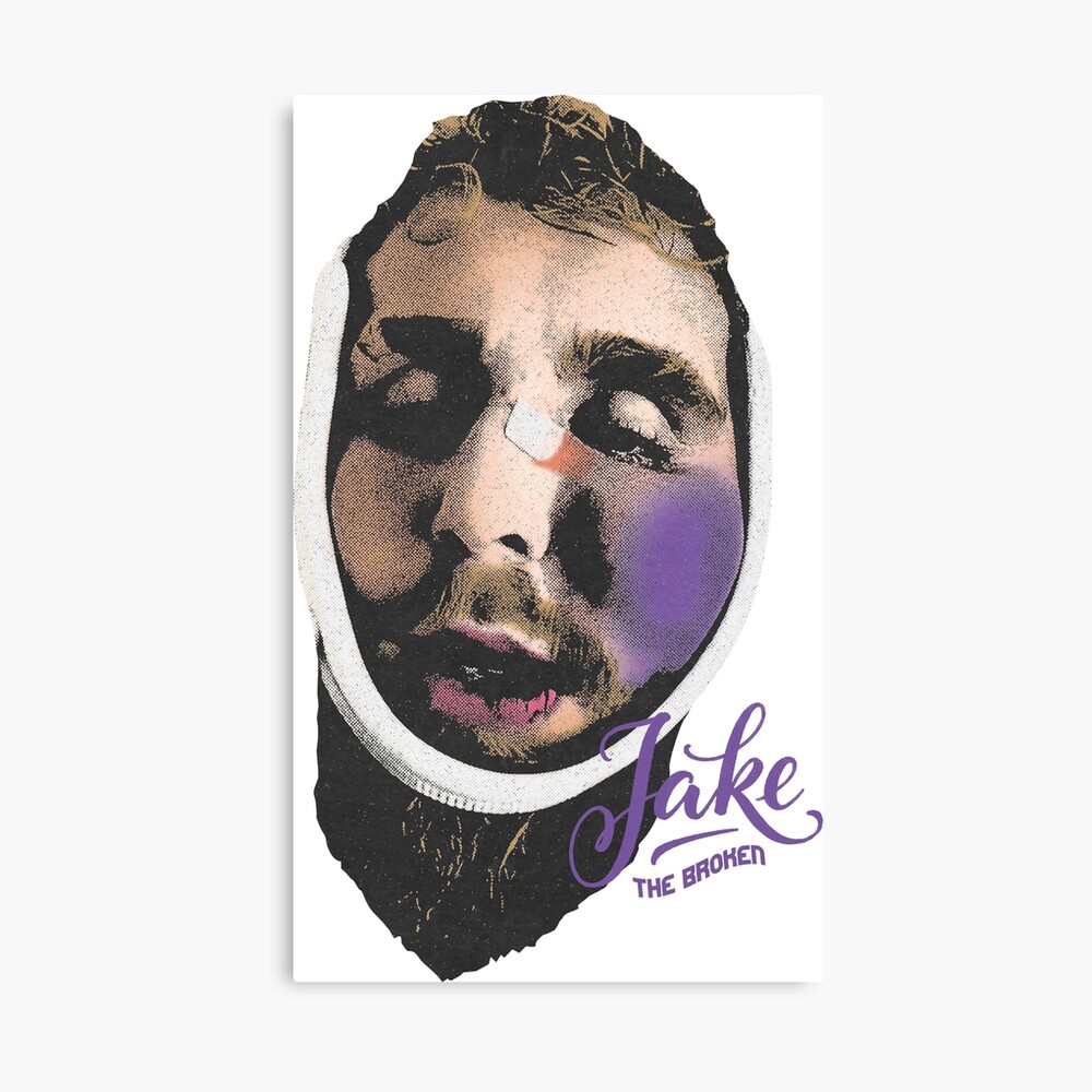 Jake The Broken Meme Poster