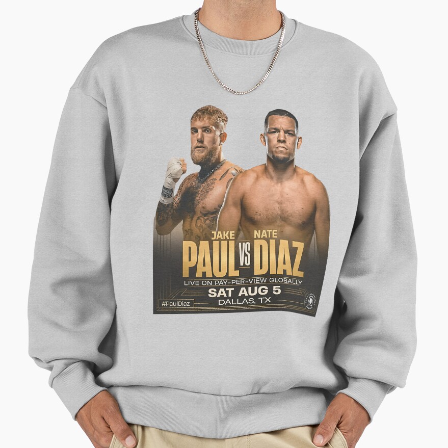 Jake Paul Vs Nate Diaz Boxing Fight Poster Sweatshirt - Image 4