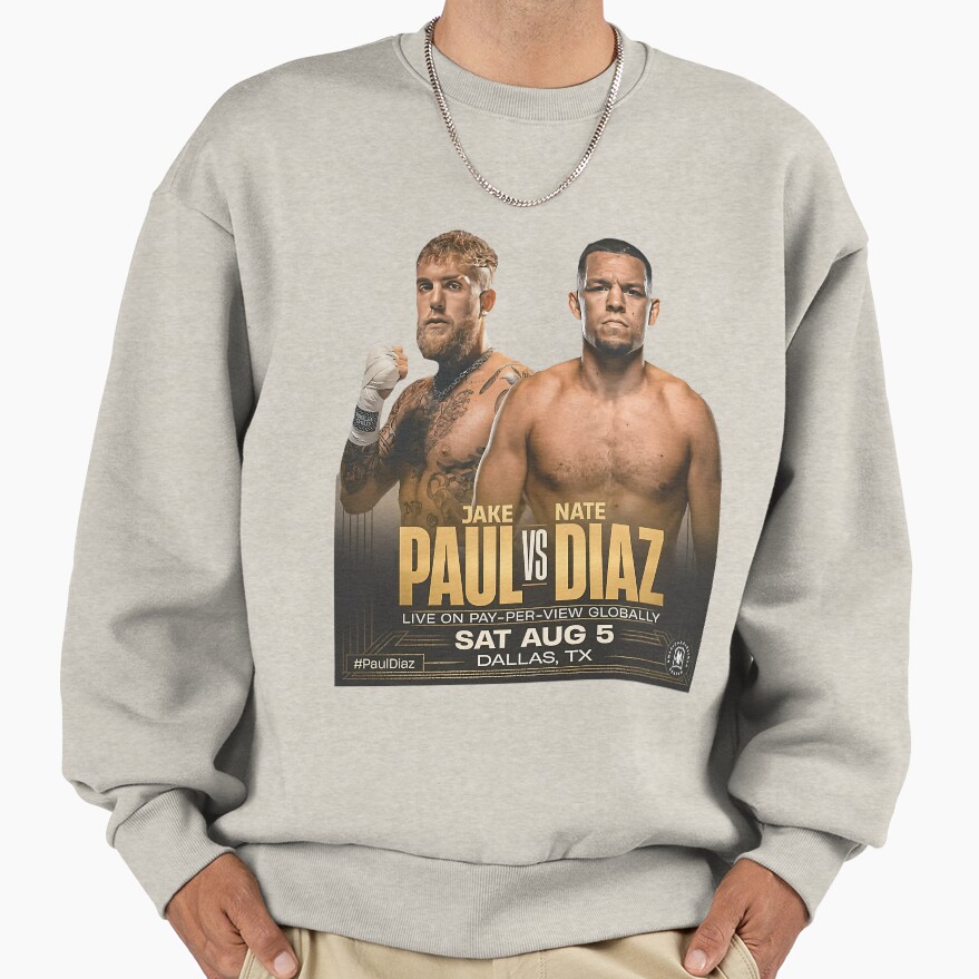 Jake Paul Vs Nate Diaz Boxing Fight Poster Sweatshirt - Image 3